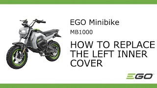 EGO MB1000_How To Replace The Left Inner Cover