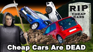 find out why cheap cars are dead!