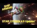 Ship Armor, Engineering & Fire Hazards CONFIRMED for Star Citizen 4.5!