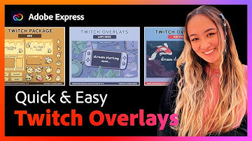 How to Design Simple Overlays for Twitch | Adobe Express