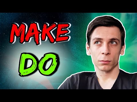 Фразовые глаголы DO и MAKE