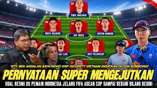 RESMI DICORET‼️REAKSI JUJUR STY, BUNG TOWEL & VIETNAM MELIHAT 26 PEMAIN INDO DI FIFA ASEAN~JUARA? RESMI DICORET‼️REAKSI JUJUR STY, BUNG TOWEL & VIETNAM MELIHAT 26 PEMAIN INDO DI FIFA ASEAN~JUARA?