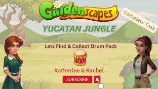 Gardenscapes | Yucatan Jungle | Katherine & Rachel | Drum Pack Task | Energy | S.R Gaming Club screenshot 1