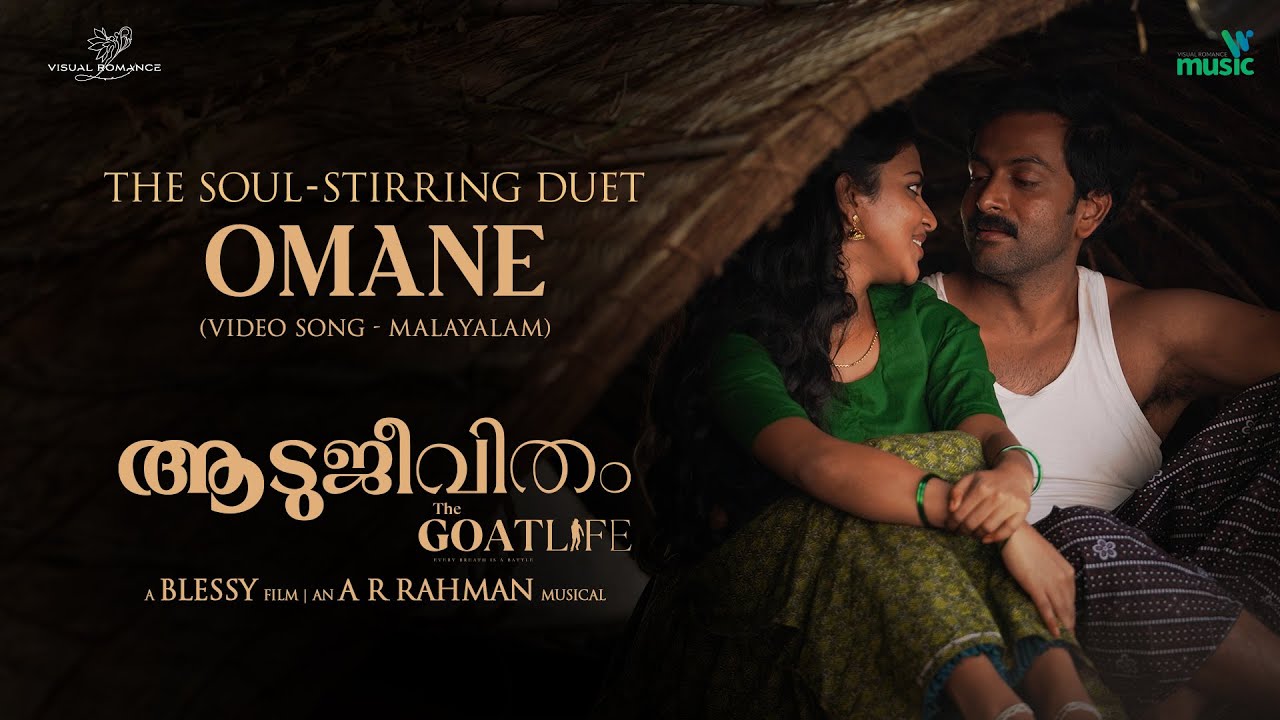 Omane   Malayalam  Video Song  The GoatLife  Aadujeevitham   ARRahman