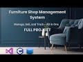 Furniture Shop Management System In C# |Visual Studio 2022