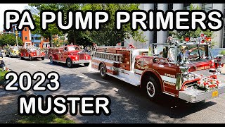 Fire Truck parade  PA Pump Primers Antique Fire Apparatus Muster 2023 | Dozens of Fire Vehicles