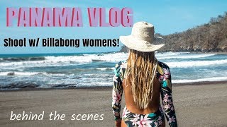 Pacha's Adventures: BTS OF PHOTOSHOOT IN PANAMA w/ Billabong