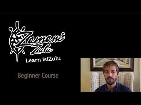 Learn Zulu Online! Lesson 1