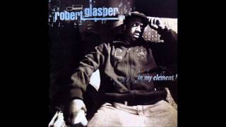 Robert Glasper - G&amp;B