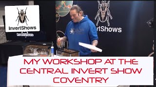 My workshop at the central invert show Coventry 2023