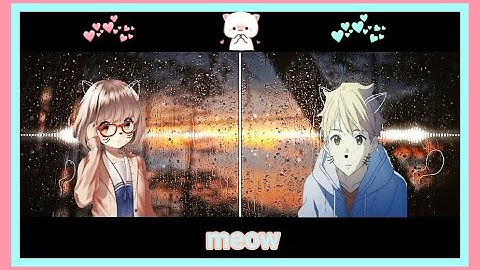 Nightcore - Learn to Meow (English Version | Switching Vocals)