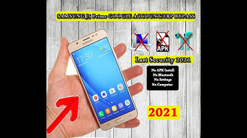Samsung J5 Prime/J7 Prime GOOGLE ACCOUNT/FRP BYPASS | Latest Security 2021 |Without PC