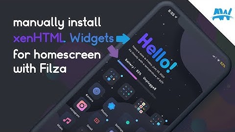 How to manually install xenHTML widgets for home screen with filza.
