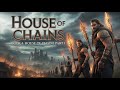 Malazan Book of the Fallen Book 4   House of Chains part1 by Steven Erikson