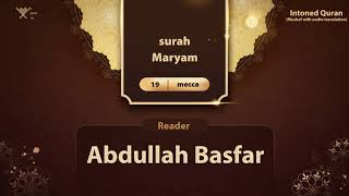 surah Maryam with audio translation {{19}} Reader Abdullah Basfar