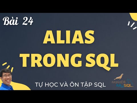 Video: Bí danh bảng trong SQL Server là gì?