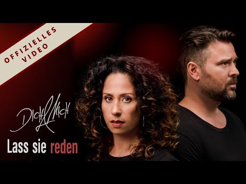Dich & Mich - "Lass sie reden" (Offizielles Video)