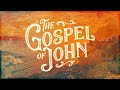 Exciting Gospel of John 1