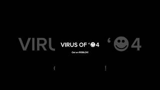 Virus Of ‘04 On Roblox!