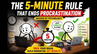 5 Minute Rule That Ends Procrastination (Psychology Backed)