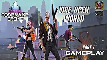 Codename Crime Vice Open World Gameplay | New Version