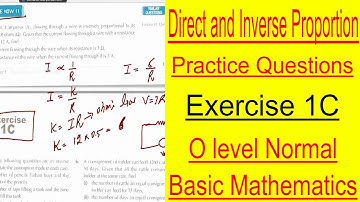Exercise 1C | Practice Questions | Direct and Inverse Proportion | O level Normal Basic Mathematics