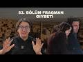 Uzak Şehir 53 Bölüm 2 Fragman Yorumu