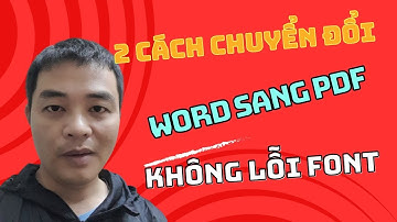 2 Cách Chuyển File Word Sang Pdf Không Bị Lỗi Font - Phi Media