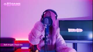 Bell Angel 'Feel Me' 81GAME Live Performance