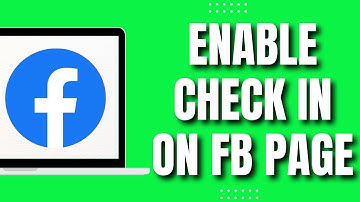 How to Enable Check In on Facebook Page (2023)