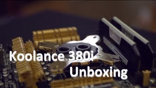 Koolance CPU-380I CPU Water Block Unboxing & Overview