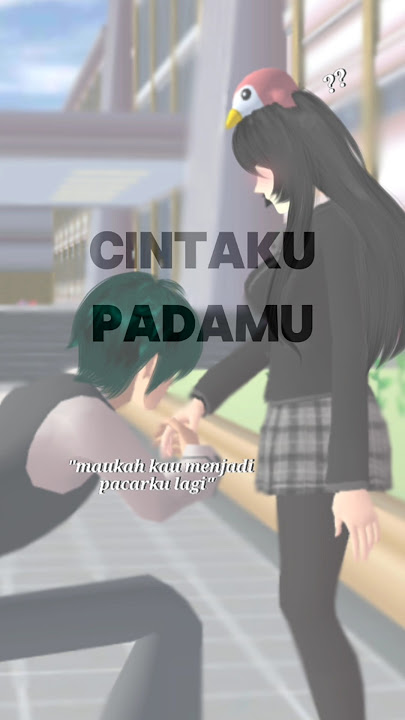 maukah kau menjadi pacarku lagi?😳#sakuraschoolsimulator #fyppppppppシ