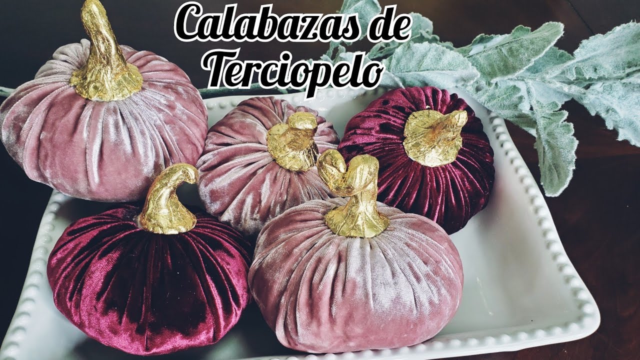 cómo hacer calabazas de terciopelo decorativas para otoño  #otoño #calabazasdeterciopelo