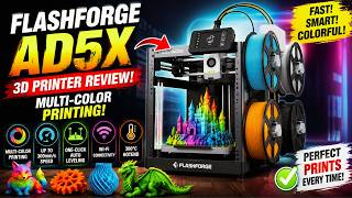 FLASHFORGE AD5X 3D Printer | 3D Printer Review | Fast, Smart & Multi-Color 3D Printing!