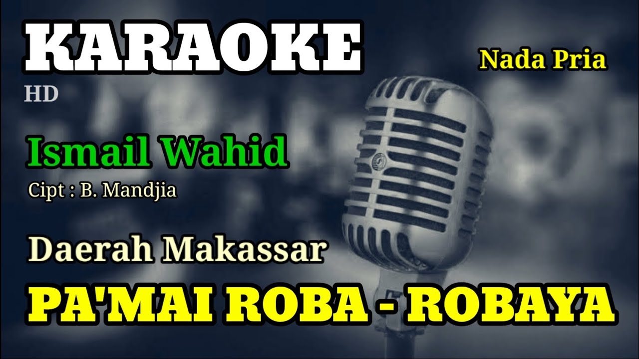 PAMAI ROBA - ROBAYA | KARAOKE/LIRIK | NADA PRIA