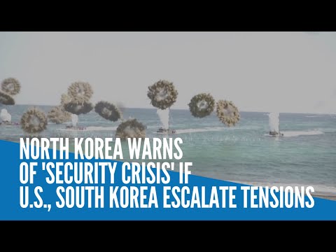 North Korea warns of 'security crisis' if US, South Korea escalate tensions