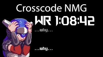 Crosscode NMG WR in 1:08:42 LTR