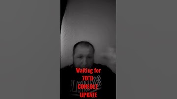 Waiting for the 7 days to die console update. #shorts #fyp #gaming #7dtd #7daystodie