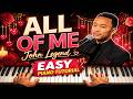 ALL OF ME 🎹🔥 EASIEST PIANO TUTORIAL EVER!  Learn John Legend Fast ❤️ Beginner Friendly