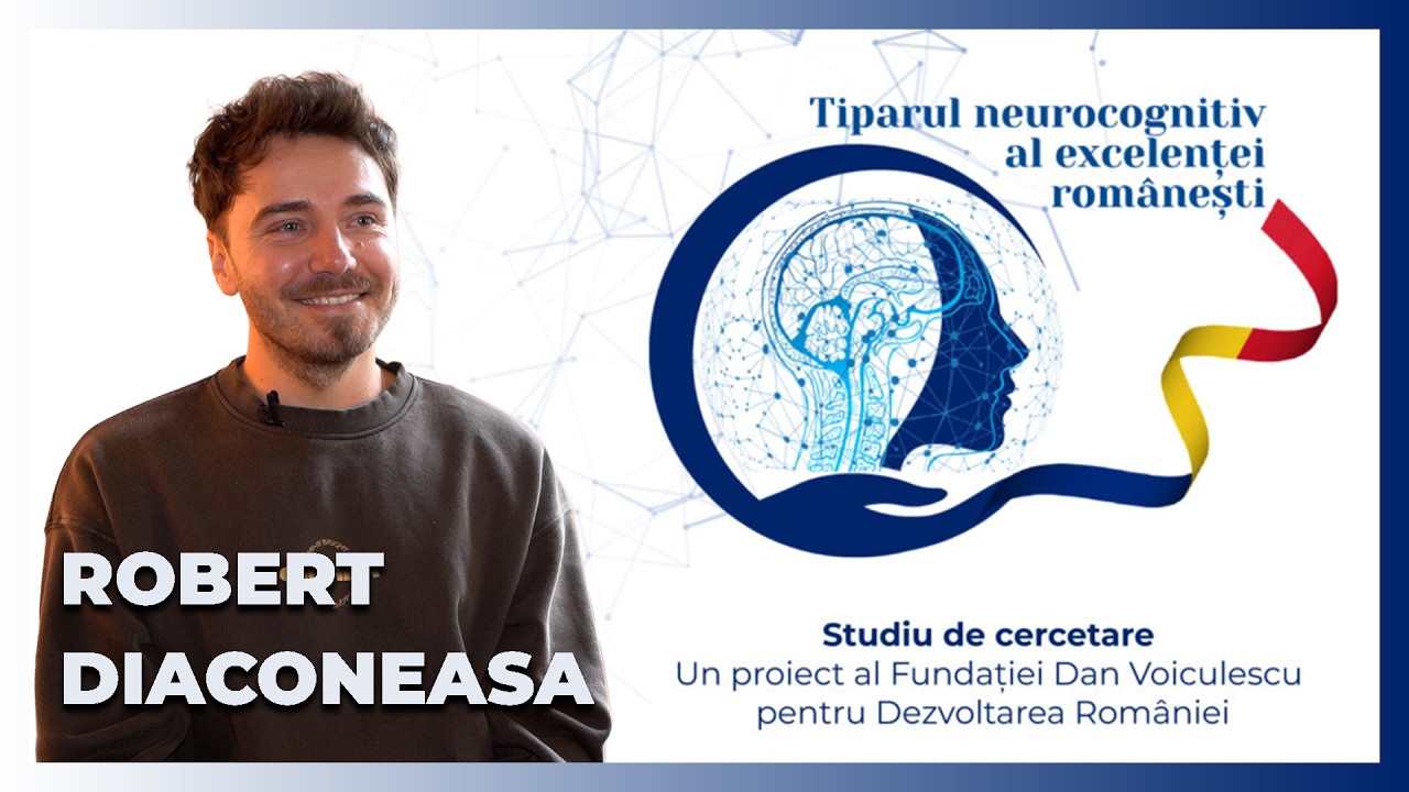 Robert Diaconeasa: Mentalitatea care te duce spre performanță | Tiparul Neurocognitiv al Exceleței