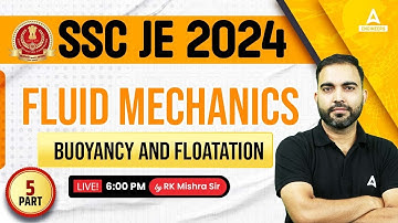 SSC JE 2024 | Buoyancy and Floatation Fluid Mechanics | SSC JE  ME / Civil Engg Classes by Rk Sir #5