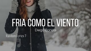 Diego Boneta - Fría Como El Viento (Lyrics)