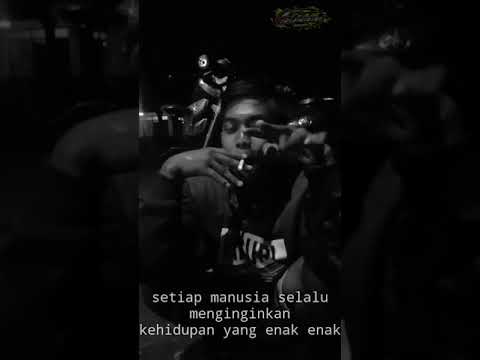 Team sunggi || story_wa_ ||setiap manusia menginginkan kehidupan yan enak ||AKU GAK KUAT MIKIR