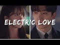 King the Land||Electric Love
