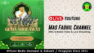 🔴(LIVE) GEMA SHOLAWAT BERSAMA KH ABDUL HAMID DARDIRI (GUS MAMIK) - MILAD MAHABBATURRASUL & NUR ILAHI