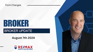 RE/MAX North San Antonio-Form Change Overview