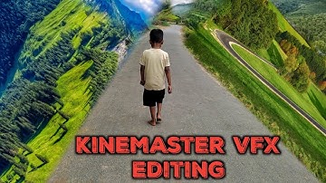 Kinemaster VFX Editing || Kinemaster Matt Painting Editing || Kinemaster Video Editing Tutorial