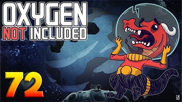 Oxygen Not Included: Oassise – Let’s Play Stream Archive Part 72