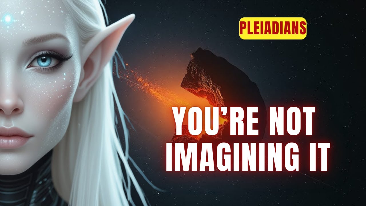 [Плеядианцы] Происходят скрытые перемены — и вы чувствуете их признаки...