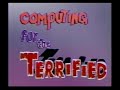 BBC1 | Computing For The Terrified | 28th February 1993